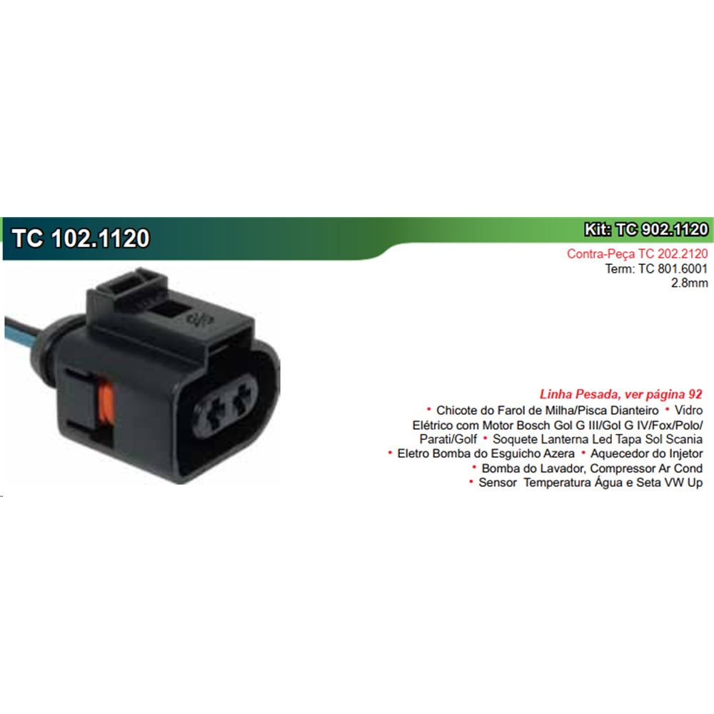 Chicote para Reparo 2 Vias TC Chicotes TC1021120